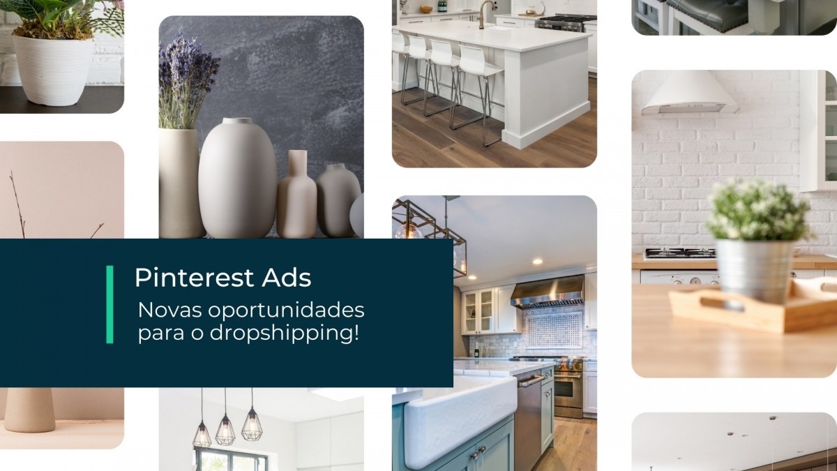 Pinterest Ads: Oportunidades para o dropshipping!